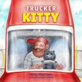 Trucker Kitty: A Whisker Way Sanctuary Book