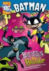Bat-mites Big Blunder