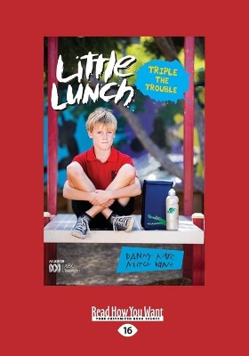 Little Lunch: Triple the Trouble: Book 3