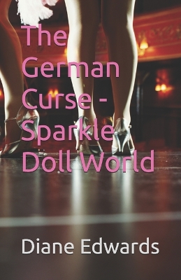 The German Curse - Sparkle Doll World