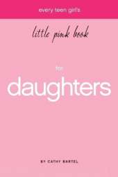 Every Teen Girl's Little Pink Book