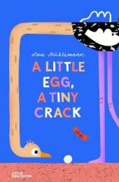 A Little Egg, a Tiny Crack
