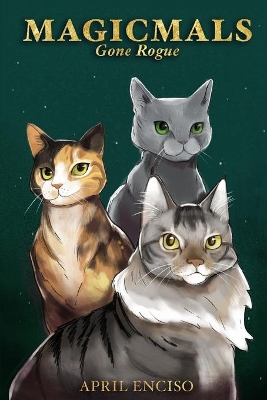 Magicmals: Gone Rogue