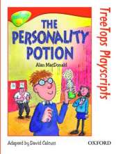 Oxford Reading Tree: Level 13: Treetops Playscripts: The Personality Potion