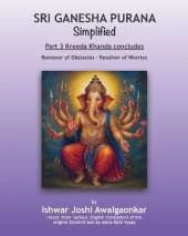Sri Ganesha Purana - Simplified: Part 3 Kreeda Khanda Concludes