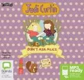 Don't Ask Alice