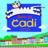 Bore Da Cadi