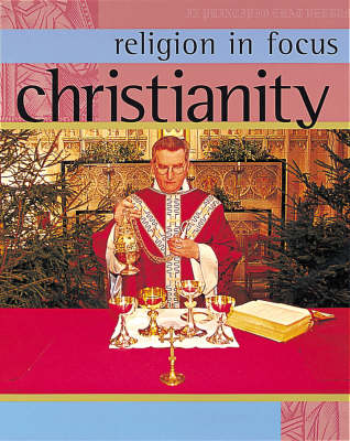 Religion in Focus: Christianity