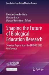 Shaping the Future of Biological Education Research: Selected Papers from the ERIDOB 2022 Conference