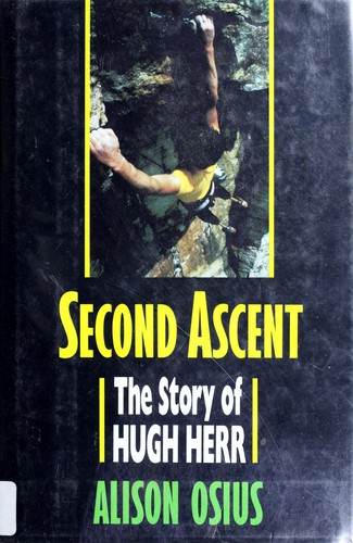 Second Ascent: Story of Hugh Herr