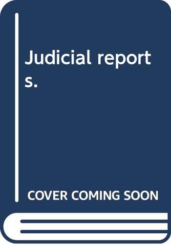 Judicial reports.