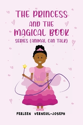 The Princess and the Magical Book