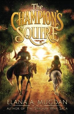 The Champion's Squire
