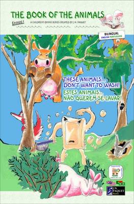 The Book of the Animals - Episode 1 (bilingual English-Portuguese): These Animals... Don't Want to Wash!