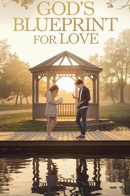 God's Blueprint for Love
