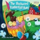 The Backward Easter Egg Hunt - Picture Book