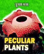 Peculiar Plants