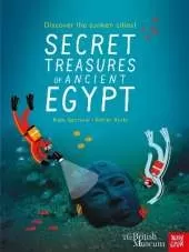 British Museum: Secret Treasures of Ancient Egypt: Discover the Sunken Cities