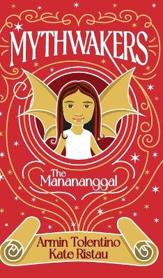 Mythwakers: The Manananggal