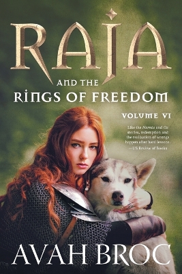 Raja and the Rings of Freedom