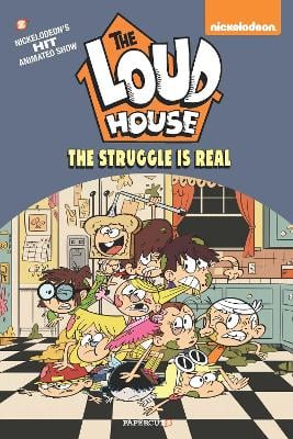 The Loud House Vol. 7: The Struggle is Real