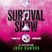 Survival Show: Sing for your life in this explosive new YA thriller from no.1 bestselling author