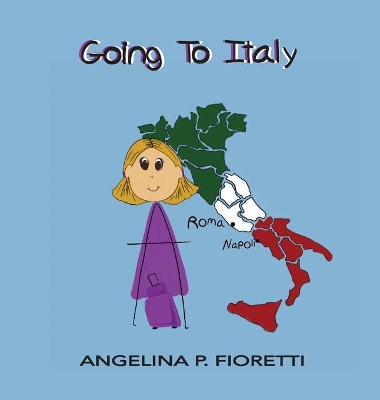Going To Italy: A Family Vacation