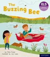 Essential Letters and Sounds: Essential Phonic Readers: Oxford Reading Level 3: The Buzzing Bee