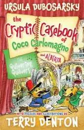 Cryptic Casebook of Coco Carlomagno (and Alberta): Quivering Quavers