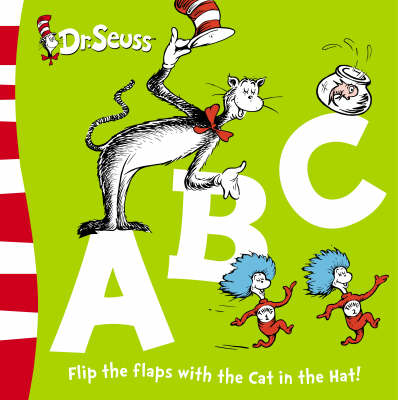 Dr. Seuss ABC: Flap Book