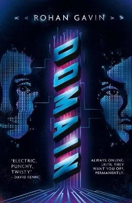 Domain: The new unputdownable action adventure from the bestselling author of Knightley & Son