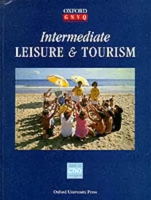 Intermediate Leisure and Tourism