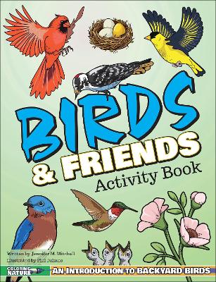 Birds & Friends Activity Book: An Introduction to Backyard Birds for Kids
