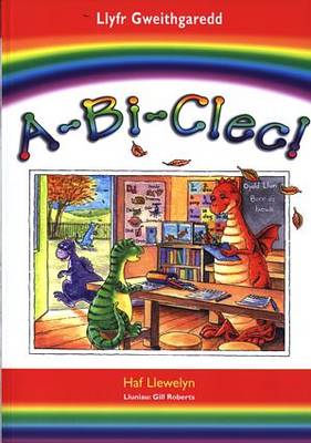 A-Bi-Clec: Llyfr Gweithgaredd