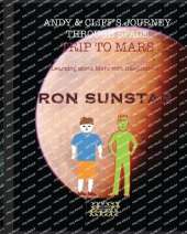 Andy and Cliff's Journey Through Space Trip to Mars