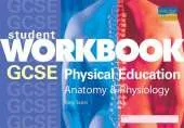 GCSE Physical Education: Anatomy and Physiology
