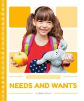 Needs and Wants