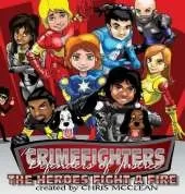 The CrimeFighters: The Heroes Fight a Fire
