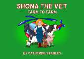 Shona The Vet: Farm to Farm