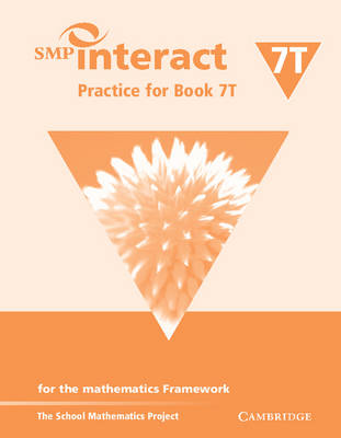 SMP Interact Practice for Book 7T: For the Mathematics Framework