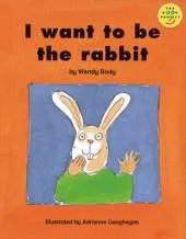 Beginner 2 I want to be the rabbit Book 13