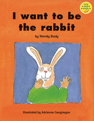 Beginner 2 I want to be the rabbit Book 13
