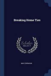 Breaking Home Ties
