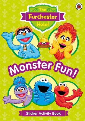 The Furchester Hotel: Monster Fun Sticker Activity Book