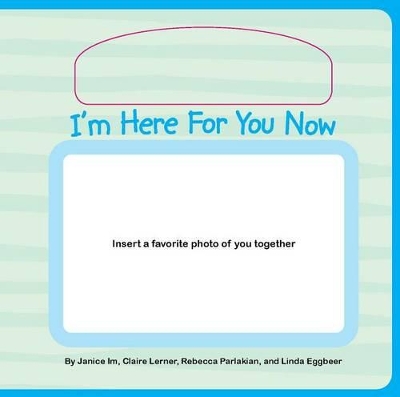 I'm Here for You Now
