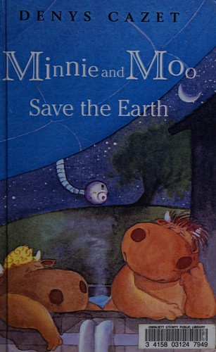 Minnie and Moo Save the Earth