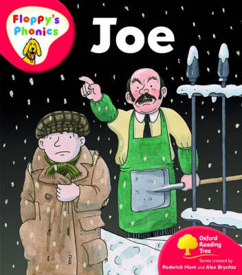 Oxford Reading Tree: Level 4: Floppy's Phonics: Joe