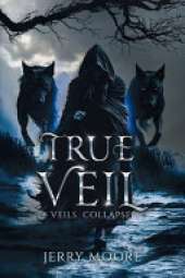 True Veil: The Veils Collapse