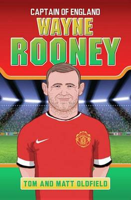 Wayne Rooney - Captain Of England