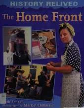 History Relived: The Home Front